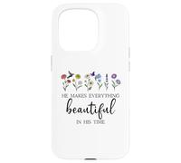 He Makes Everything Beautiful in His Time Here I Am Send Me Coque pour iPhone 15 Pro