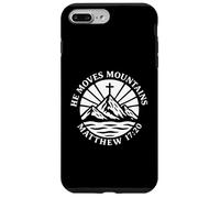 He Moves Mountains Matthieu 17:20 Verset biblique chrétien Coque pour iPhone 7 Plus/8 Plus