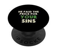 He Paid The Price for Your Sins Christian Faith Cross PopSockets PopGrip Adhésif