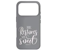 He Restores My Soul Bible Verse Psalm 23 3 Religious Women Coque pour iPhone 17 Pro