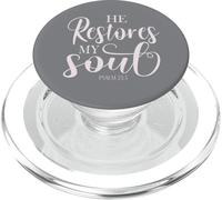 He Restores My Soul Bible Verse Psalm 23 3 Religious Women PopSockets PopGrip pour MagSafe
