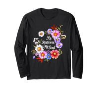 He Restores My Soul Verse de la Bible Femme florale chrétienne Manche Longue