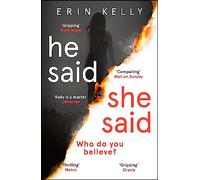 He Said/She Said: the must-read bestselling suspense novel of the year