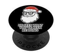 He Sees What You've Been Reading Book Lover Funny Santa PopSockets PopGrip Adhésif