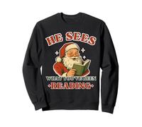 He Sees What You've Been Reading Book Lover Funny Santa Sweatshirt