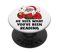 He Sees What You've Been Reading Santa Book Lover Christmas PopSockets PopGrip Adhésif