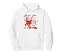 He Sees You When You’re Pooping Shirt Noël Drôle Cadeau Sweat à Capuche