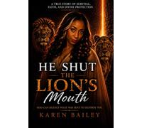 He Shut The Lion’s Mouth: God Can Silence What Was Meant To Destroy You!