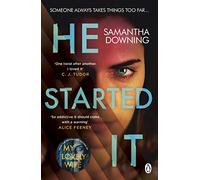 He Started It – Thriller psychologique captivant, best-seller Top 10 du Sunday Times – Penguin Books