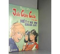 HE T'AS VU CELUI LA !