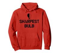 He Was Never the Sharpest Bulb Not the Brightest Tool Funny Sweat à Capuche