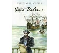He Went With Vasco Da Gama