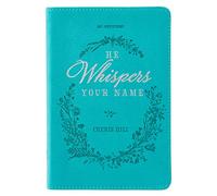 He Whispers Your Name 365 Devotions for Women - Hope and Comfort to Strengthen Your Walk of Faith - Teal Faux Leather Devotional Gift Book W/Ribbon Marker