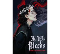 He Who Bleeds