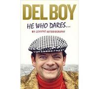 He Who Dares Trotter, Derek ,del Boy, (Auteur)