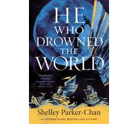 He Who Drowned The World