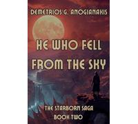 He Who Fell From The Sky