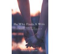 He Who Finds A Wife