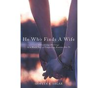 He Who Finds A Wife