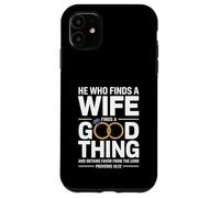 He Who Finds A Wife Christian Bible Verse Religious Sayings Coque pour iPhone 11