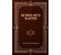 He Who Gets Slapped