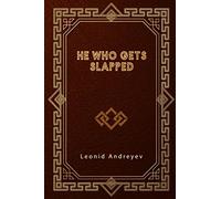 He Who Gets Slapped