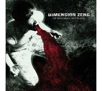 Dimension Zero - He Who Shall Not. -Digi [Import]
