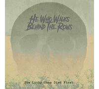 HE WHO WALKS BEHIND THE ROWS - THE LUCKY ONES DIED FIRST GOLD VINYL L - K72z