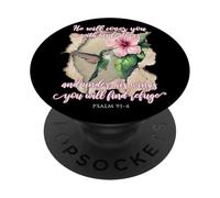 He Will Cover You with His Feathers Verset biblique Colibri PopSockets PopGrip Adhésif