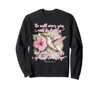 He Will Cover You with His Feathers Verset biblique Colibri Sweatshirt