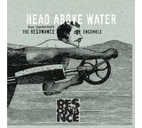 Head Above Water + Feet Out of The Fire [Import]