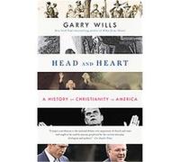 Head and Heart Garry Wills (Auteur)