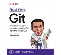 Head First Git by Raju Ghandi Raju Ghandi (Auteur)