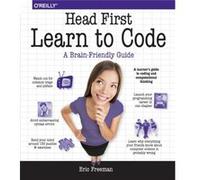 Head First Learn to Code by Eric Freeman Eric Freeman, (Auteur)