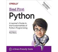 Head First Python – Guide d'apprentissage des fondamentaux de Python – Guide adapté au cerveau