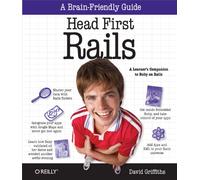 Head First Rails: A Learner's Companion to Ruby on Rails