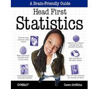 Dawn Griffiths – Head First Statistics – A Brain-Friendly Guide