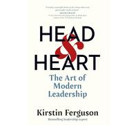 Head & Heart: The Art of Modern Leadership