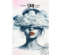 Head in the Clouds | Abstract Art Prompt: Notebook for Girls, Teens and Women | 31 Days | 6 x 9 inches | 76 pages