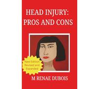 Head Injury: Pros and Cons