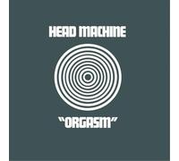 Head Machine - Orgasm [Import]