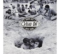 Head on - Summer Days [Import]