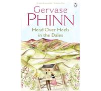 Head Over Heels in the Dales