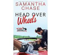 Head Over Wheels: A RoadTripping Short Story