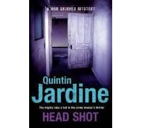 Head Shot (Bob Skinner Series, Book 12)