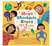 Head Shoulders Knees and Toes by Skye Silver Skye Silver (Auteur)