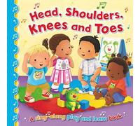 Head, Shoulders, Knees and Toes (Sing-Along Play and Learn) : 4,