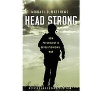 Head Strong - Michael D. Matthews - Oxford University Press - Livre en Anglais - Hardback Michael D. MatthewsMichael D. Matthews (Auteur)