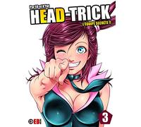 HEAD TRICK T03: L'équipe secrète !