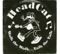Headcat - Walk The Talk [Import]